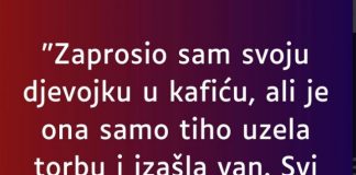 “Zaprosio sam svoju djevojku u kafiću…” - featured image