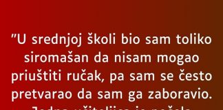 “U srednjoj školi bio sam toliko siromašan da nisam mogao” - featured image
