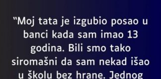“Moj tata je izgubio posao u banci kada sam imao 13 godina…” - featured image