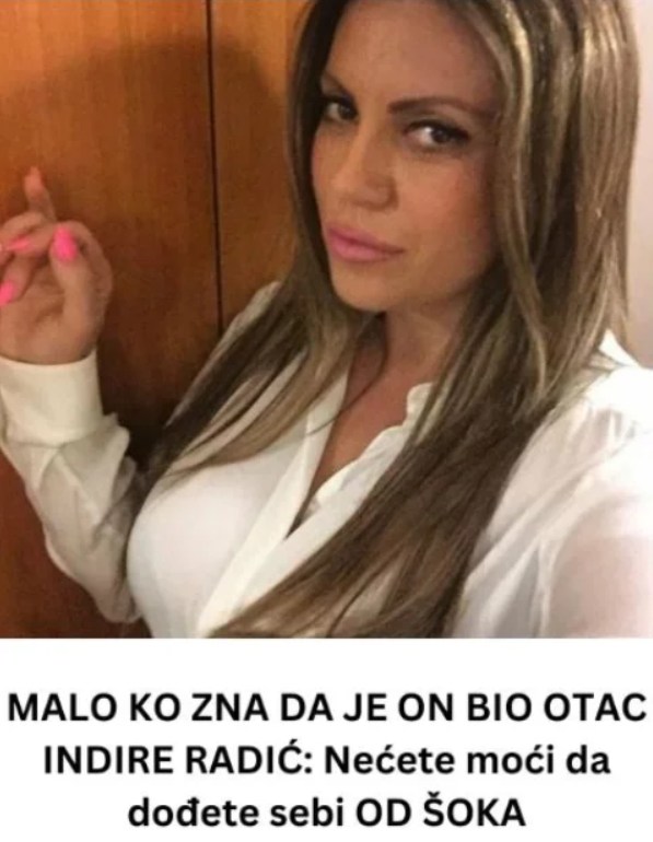 RlJETK0 K0 ZNA DA JE 0N 0TAC INDIRE RADIĆ: Nećete moći da dođete sebi 0D Š0KA … - featured image RlJETK0 K0 ZNA DA JE 0N 0TAC INDIRE RADIĆ: Nećete moći da dođete sebi 0D Š0KA … - featured image