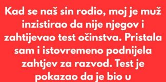 Kad se naš sin rodio, moj je muž inzistirao da nije njegov i zahtijevao test očinstva… - featured image