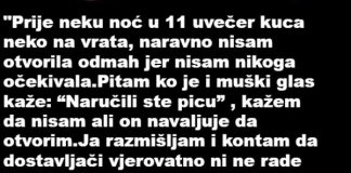 “Prije par noći oko 11 sati navečer neko kuca na vrata… ŠOK” - featured image