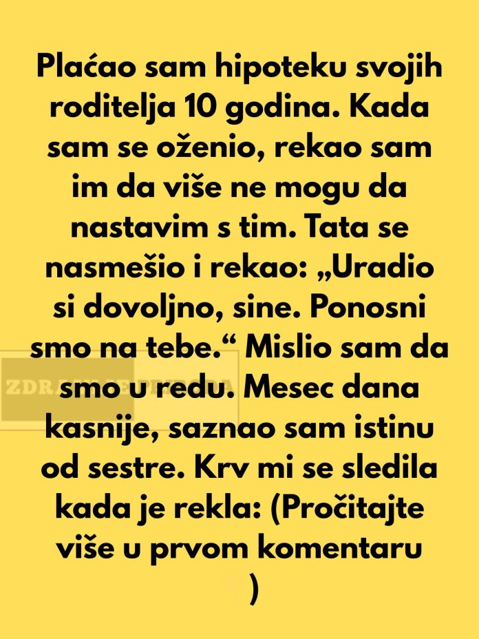 Plaćao sam hipoteku svojih roditelja 10 godina… - featured image Plaćao sam hipoteku svojih roditelja 10 godina… - featured image