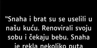 “Snaha i brat su se uselili u našu kuću…” - featured image