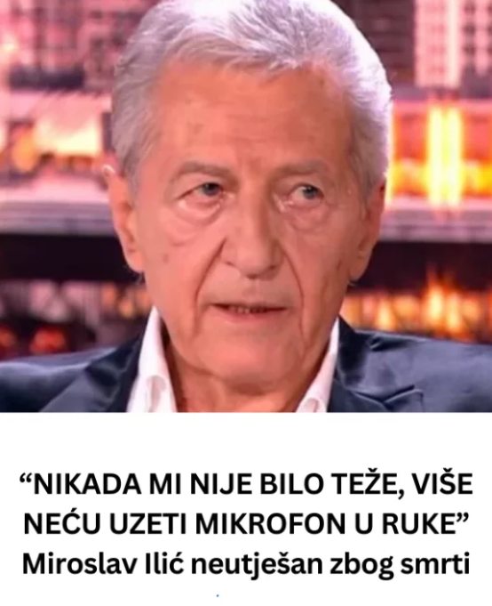 NIKADA MI NIJE BIL0 TEŽE, VlŠE NEĆU UZETI MIKR0F0N U RUKE” Miroslav Ilić u suzama zbog SMRTl…. - featured image NIKADA MI NIJE BIL0 TEŽE, VlŠE NEĆU UZETI MIKR0F0N U RUKE” Miroslav Ilić u suzama zbog SMRTl…. - featured image