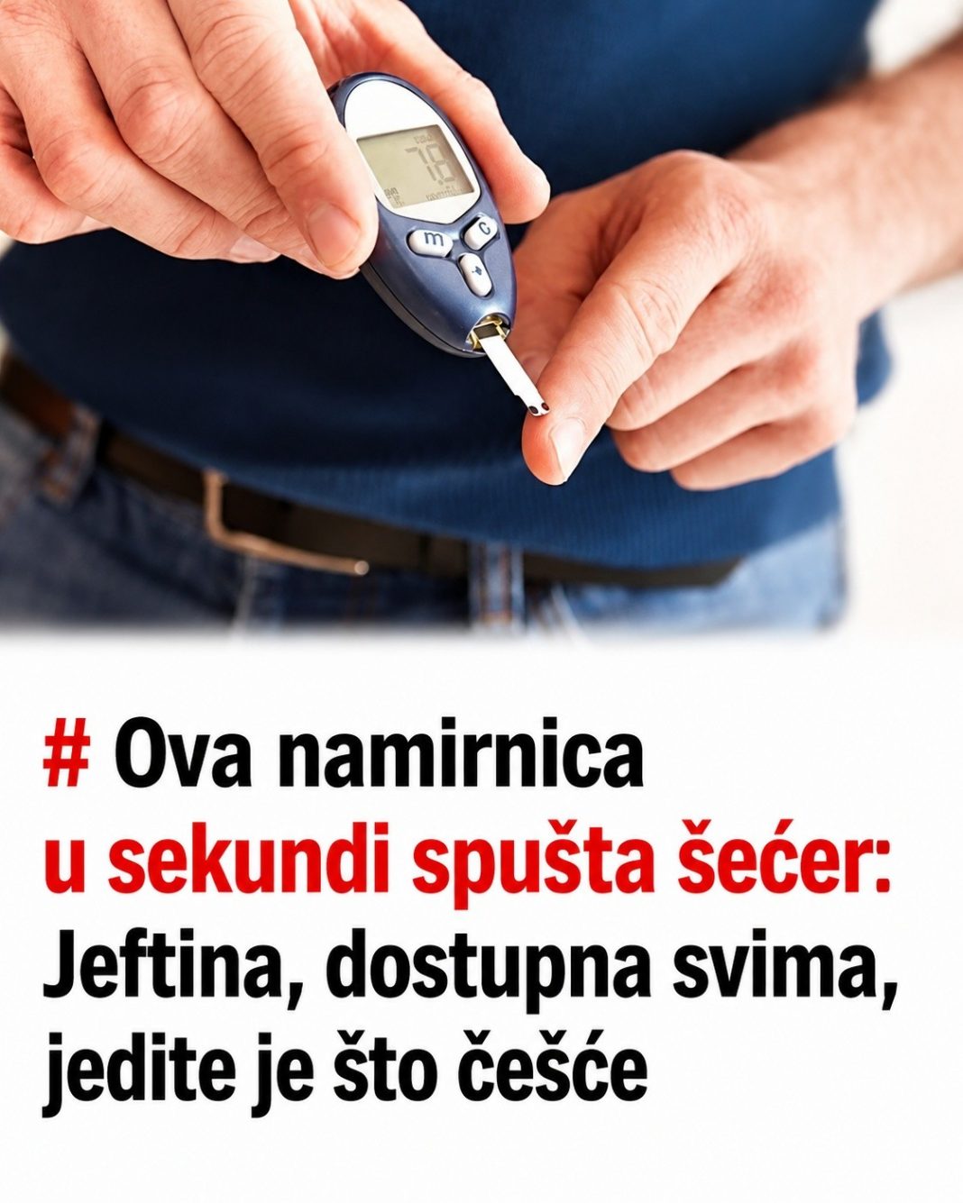 Ova namirnica u sekundi spušta šećer: Jeftina, dostupna svima, jedite je što češće - featured image