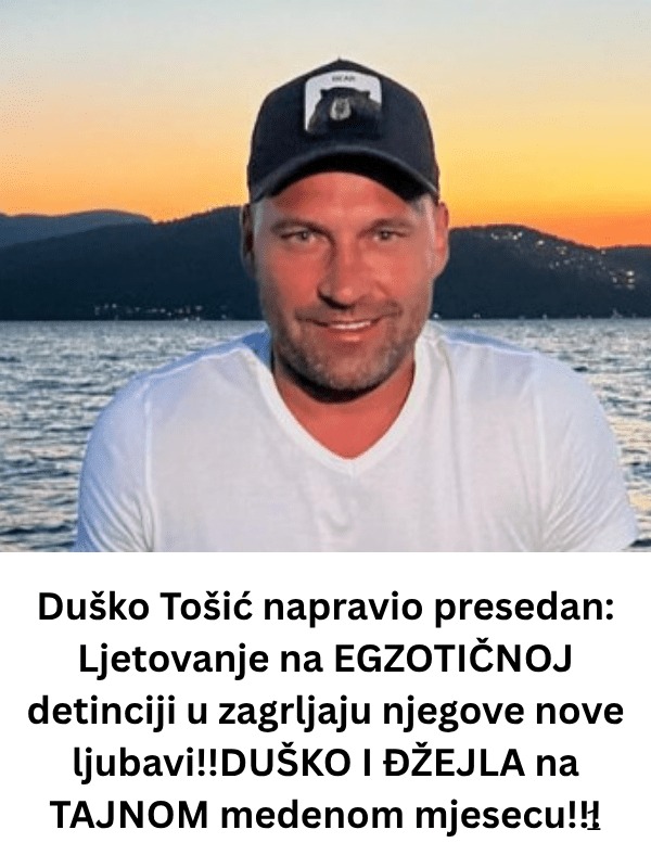DUŠKO TOŠIĆ ODVEO ĆERKE NA LUKS DESTINACIJU! Na ovom mestu odmaraju samo svetske zvezde, Nika se odmah oglasila: Dok drugi hejtuju, ja uživam! - featured image DUŠKO TOŠIĆ ODVEO ĆERKE NA LUKS DESTINACIJU! Na ovom mestu odmaraju samo svetske zvezde, Nika se odmah oglasila: Dok drugi hejtuju, ja uživam! - featured image