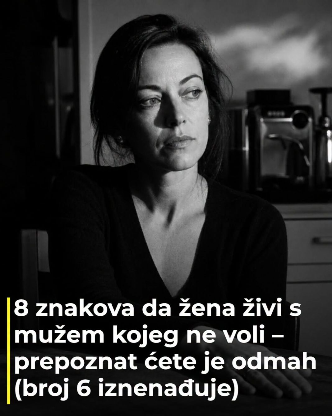 8 znakova da žena živi s mužem kojeg ne voli – prepoznat ćete je odmah (broj 6 iznenađuje) - featured image