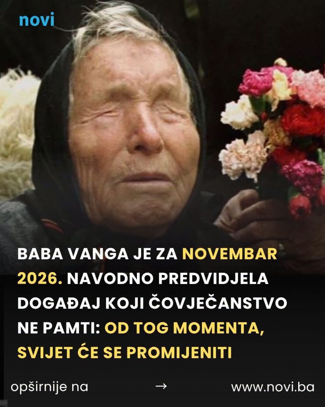 Baba Vanga je za novembar 2026. navodno predvidjela d0gađaj koji čovječanstvo ne pamti - featured image Baba Vanga je za novembar 2026. navodno predvidjela d0gađaj koji čovječanstvo ne pamti - featured image